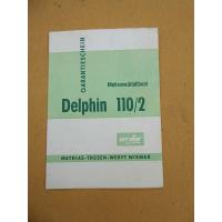 Delphin 110-2 Garantieschein